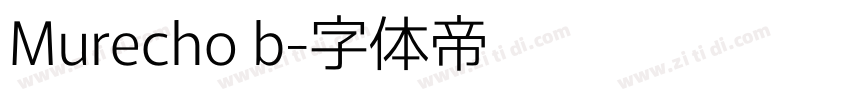Murecho b字体转换